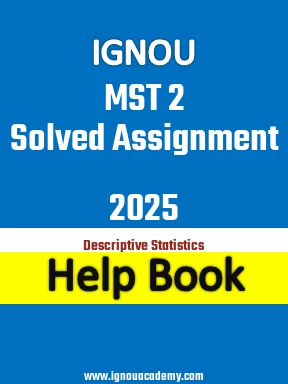IGNOU MST 2 Solved Assignment 2025